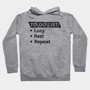 To DO List: Lucy, Rest and Repeat Hoodie